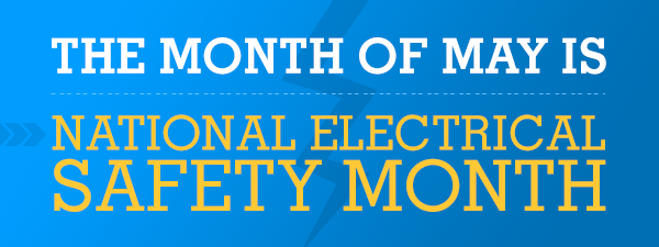 Electrical Safety Month